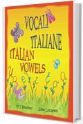 Vocali Italiane, Italian Vowels: A Picture Book about the Vowels of the Italian Alphabet